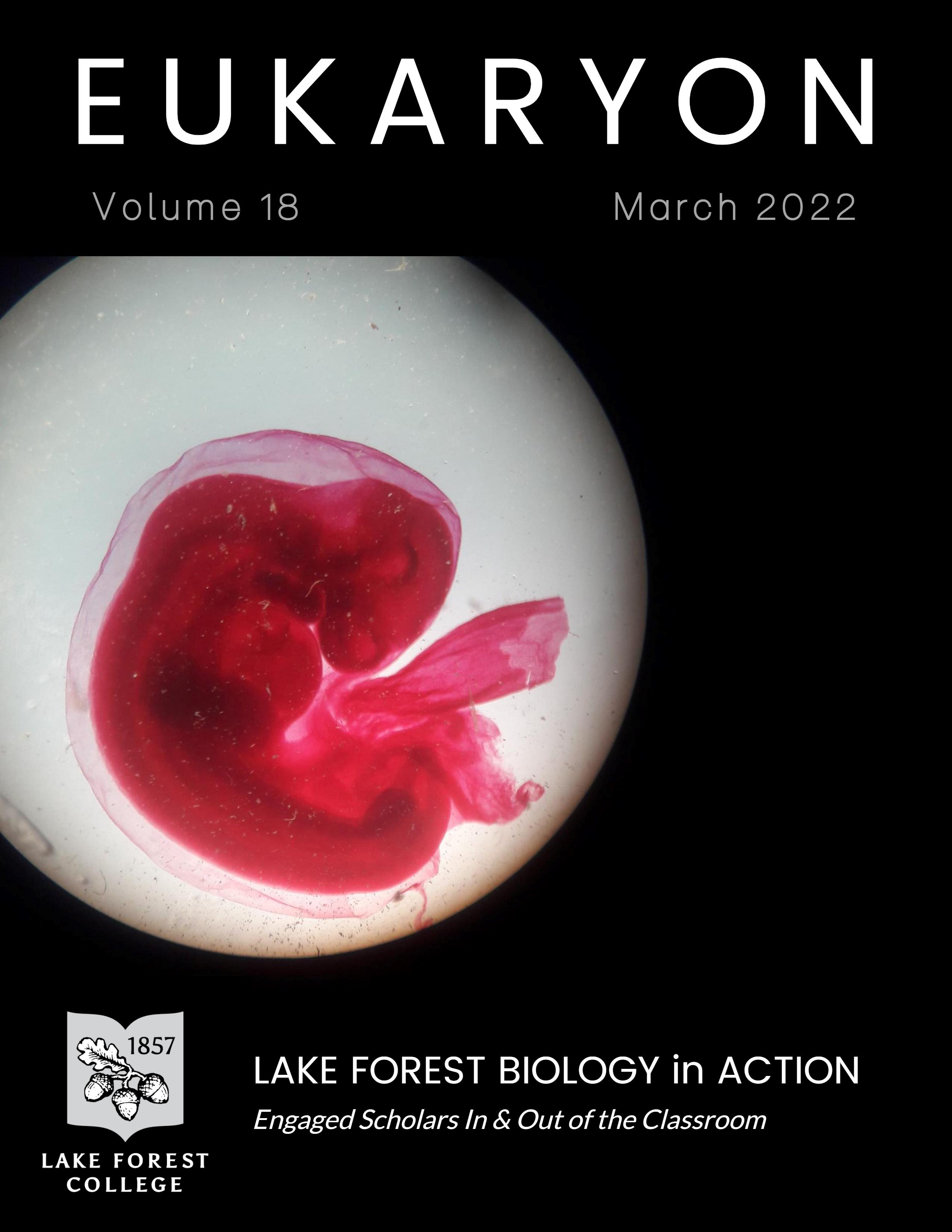 Eukaryon Celebrates Its Eighteenth Year Lake Forest College